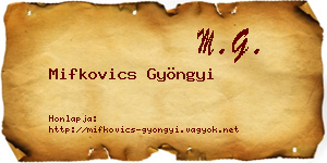 Mifkovics Gyöngyi névjegykártya